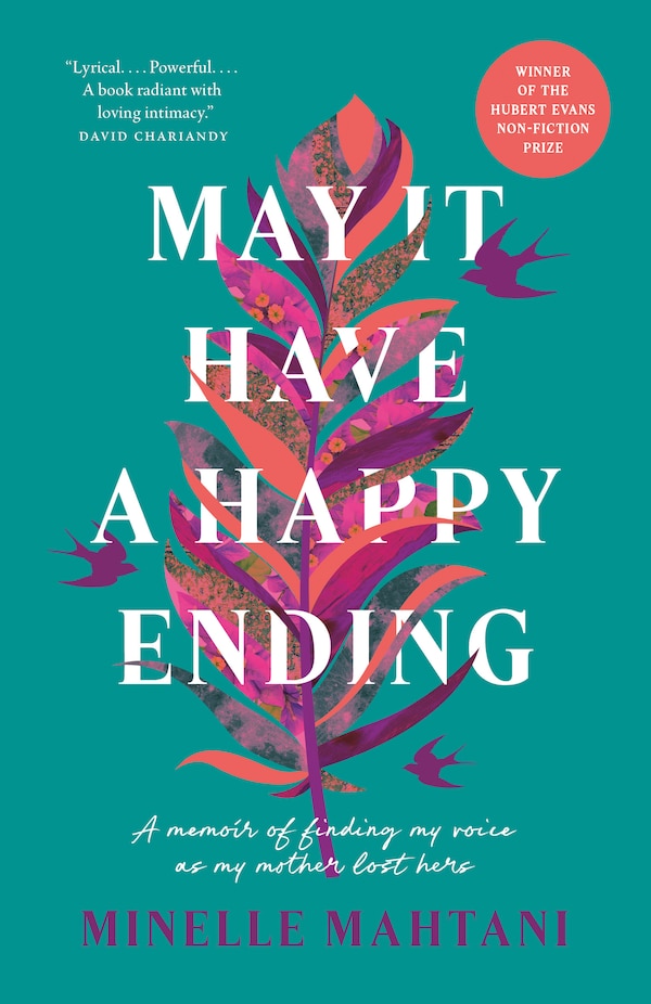 May It Have a Happy Ending by Minelle Mahtani, Paperback | Indigo Chapters