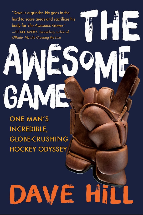 The Awesome Game by Dave Hill, Hardcover | Indigo Chapters