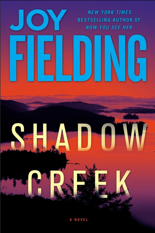 Shadow Creek by Joy Fielding, Paperback | Indigo Chapters