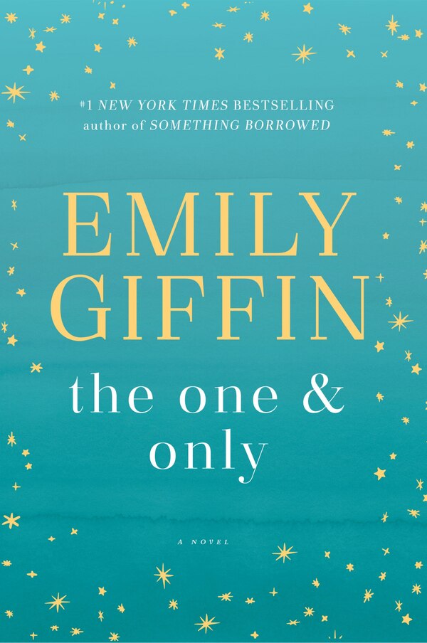 The One & Only by Emily Giffin, Paperback | Indigo Chapters