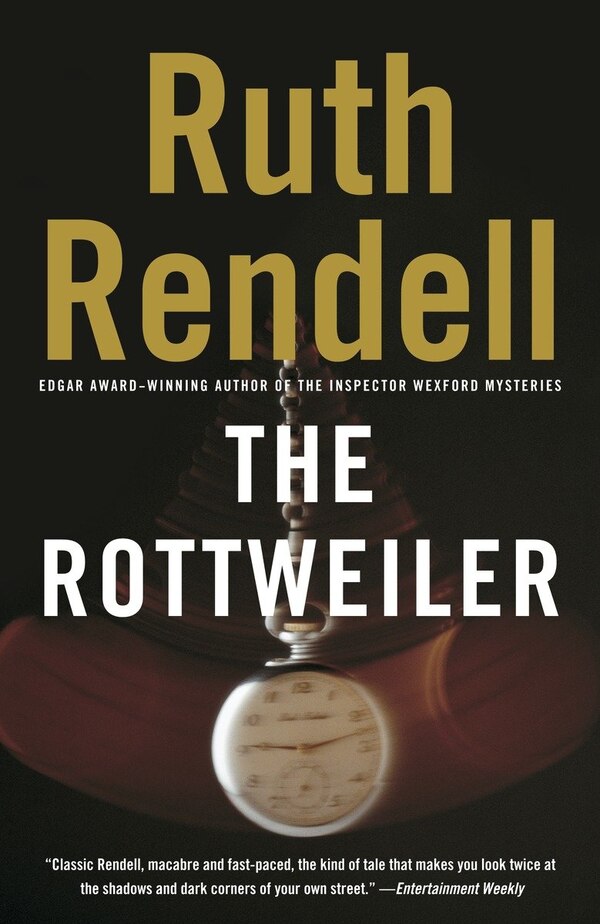 The Rottweiler by RUTH RENDELL, Paperback | Indigo Chapters