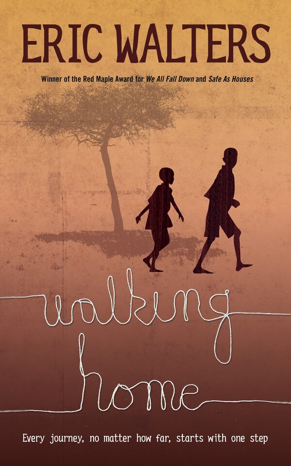 Walking Home by Eric Walters, Paperback | Indigo Chapters