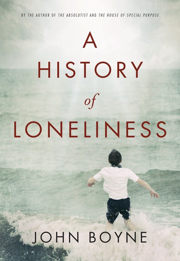 A History Of Loneliness by John Boyne, Paperback | Indigo Chapters