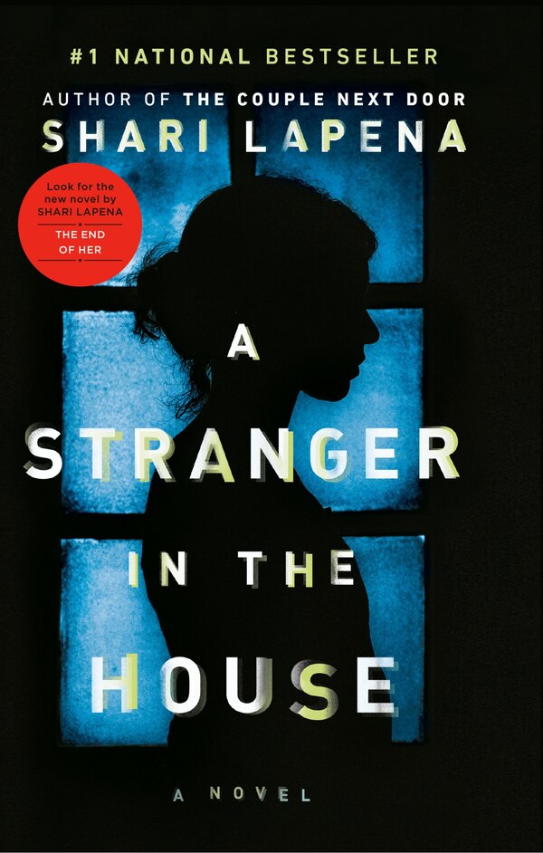 A Stranger In The House by Shari Lapena, Paperback | Indigo Chapters