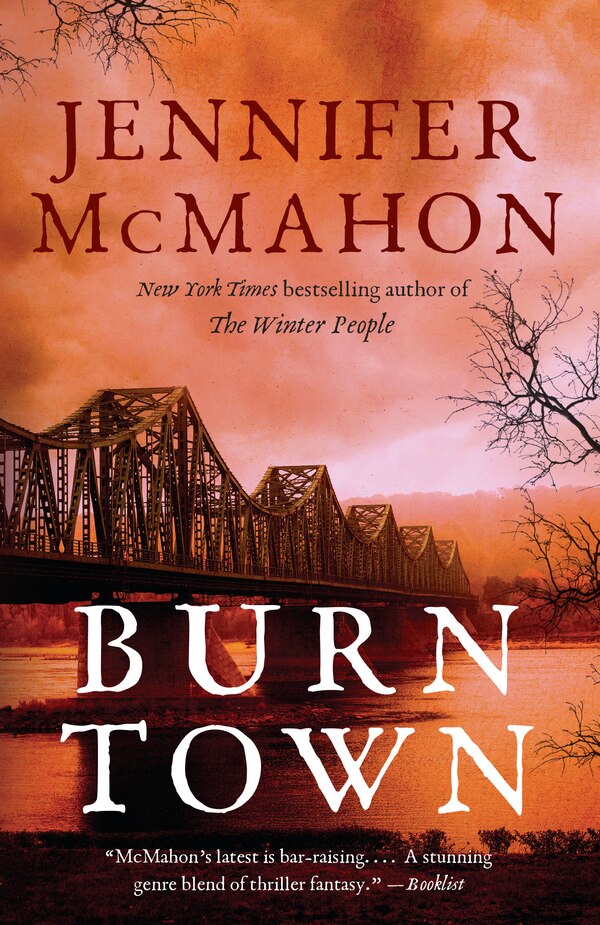 Burntown by Jennifer McMahon, Paperback | Indigo Chapters