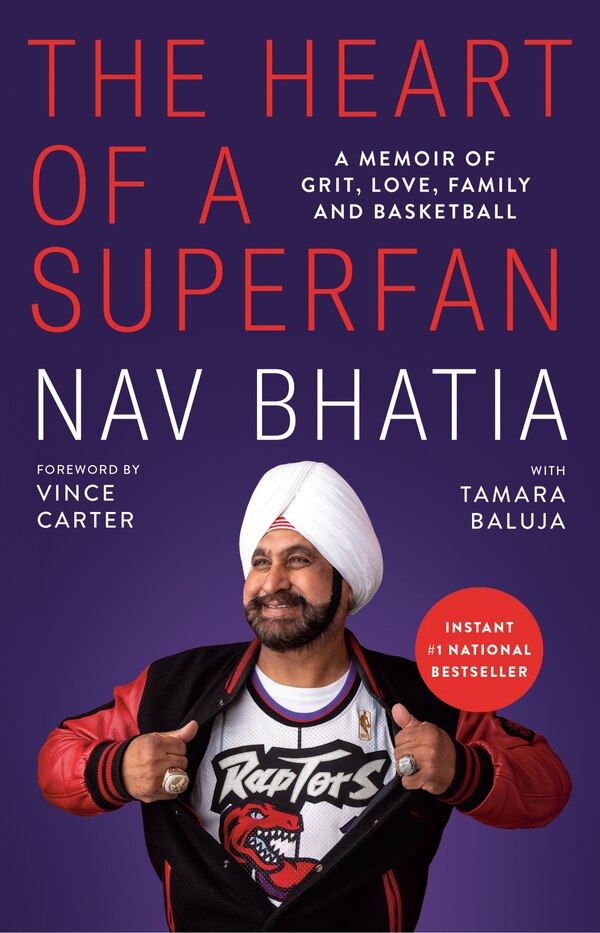 The Heart of a Superfan by Nav Bhatia, Paperback | Indigo Chapters