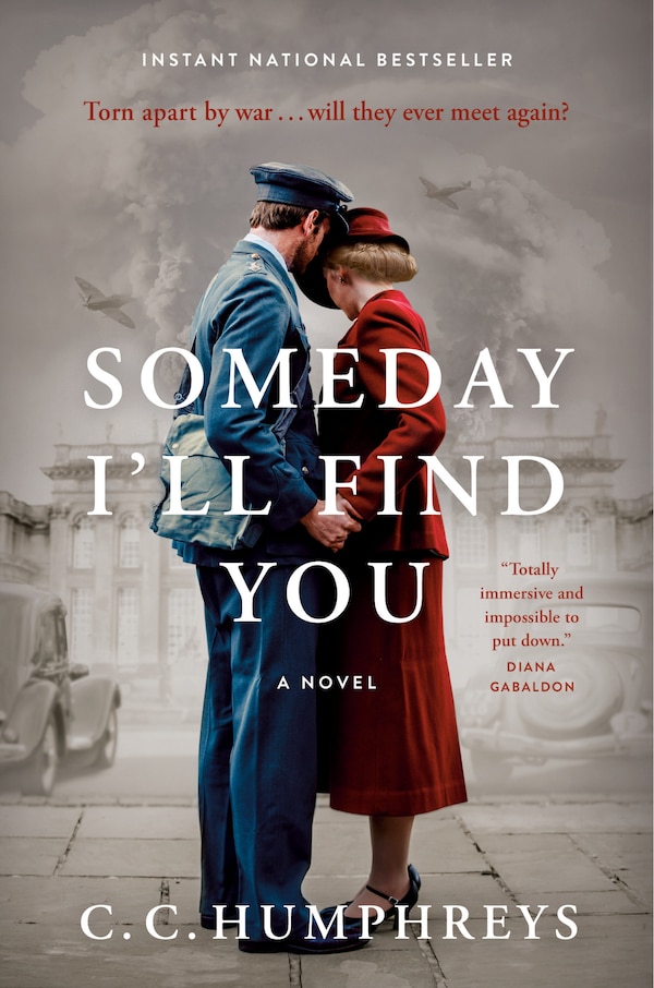 Someday I'll Find You by C.c. Humphreys