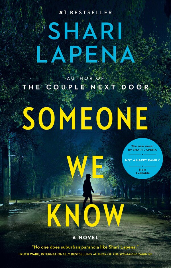 Someone We Know by Shari Lapena, Paperback | Indigo Chapters