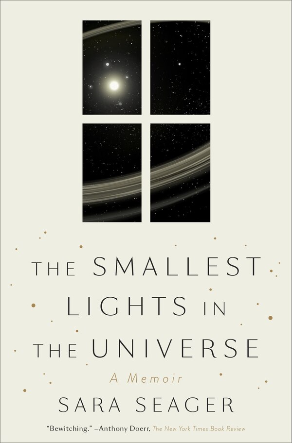 The Smallest Lights In The Universe by Sara Seager, Paperback | Indigo Chapters