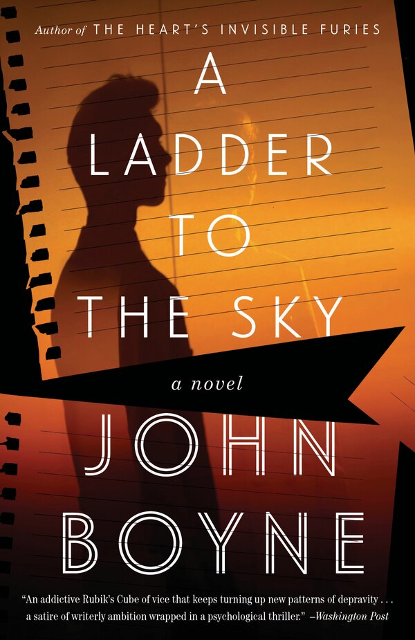 A Ladder To The Sky by John Boyne, Paperback | Indigo Chapters