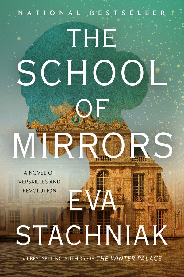The School of Mirrors by Eva Stachniak, Paperback | Indigo Chapters