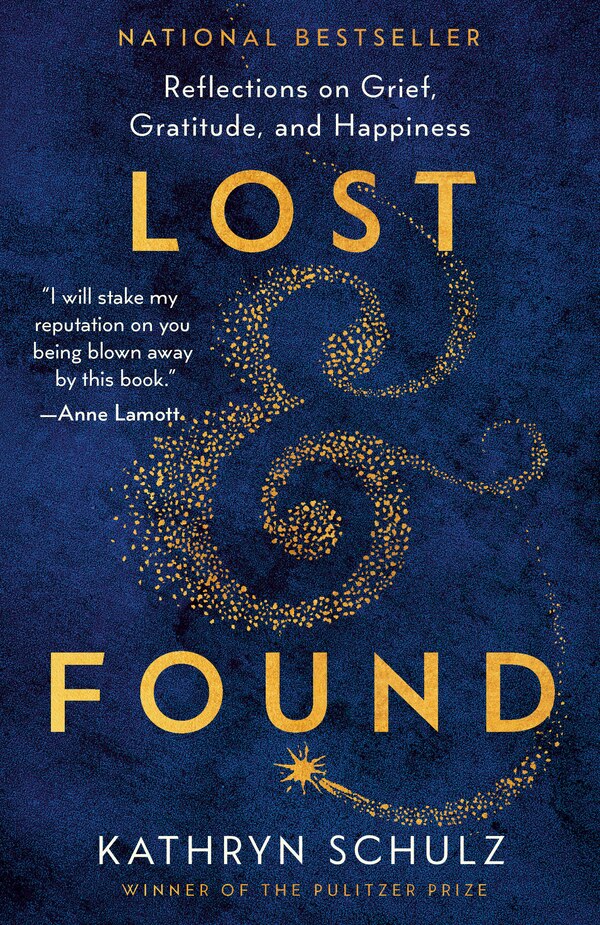 Lost & Found by Kathryn Schulz, Paperback | Indigo Chapters