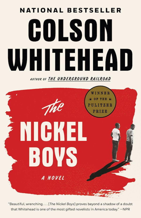 The Nickel Boys by Colson Whitehead, Paperback | Indigo Chapters