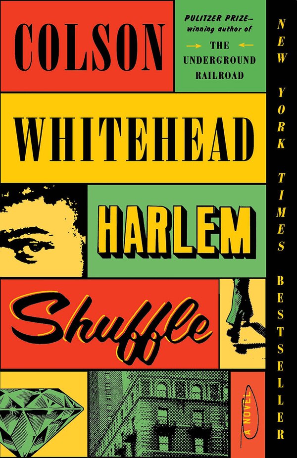 Harlem Shuffle by Colson Whitehead, Paperback | Indigo Chapters