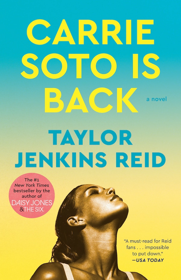 Carrie Soto Is Back by TAYLOR JENKINS REID, Paperback | Indigo Chapters