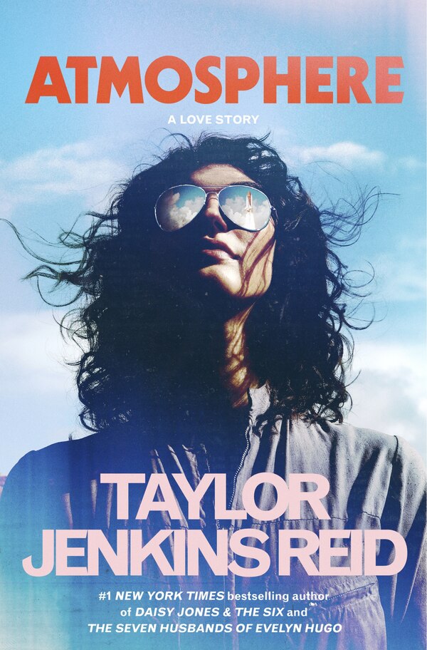 Atmosphere by Taylor Jenkins Reid, Paperback | Indigo Chapters