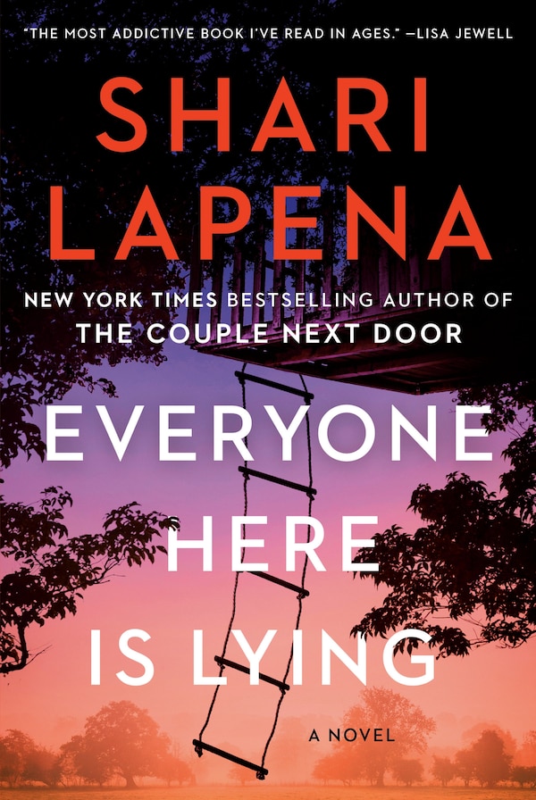 Everyone Here Is Lying by Shari Lapena, Paperback | Indigo Chapters