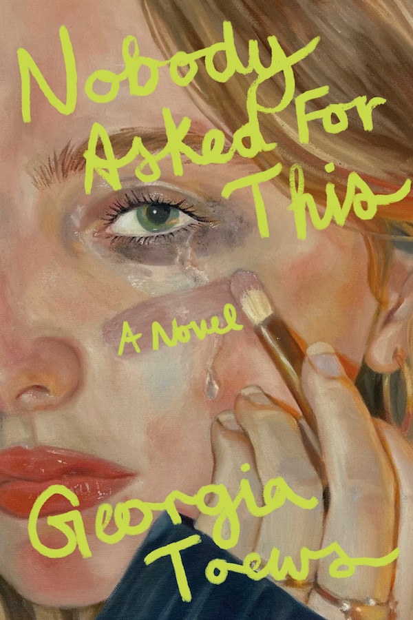 Nobody Asked for This by Georgia Toews, Hardcover | Indigo Chapters