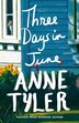 Three Days in June by Anne Tyler, Paperback | Indigo Chapters