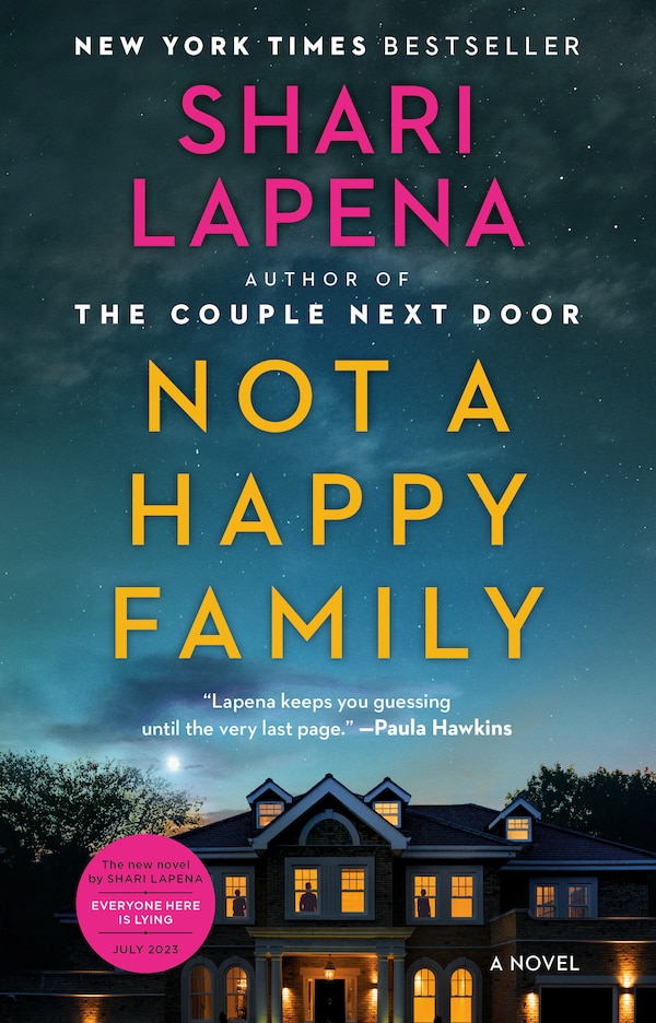 Not a Happy Family by Shari Lapena, Paperback | Indigo Chapters