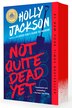 Not Quite Dead Yet by Holly Jackson, Paperback | Indigo Chapters