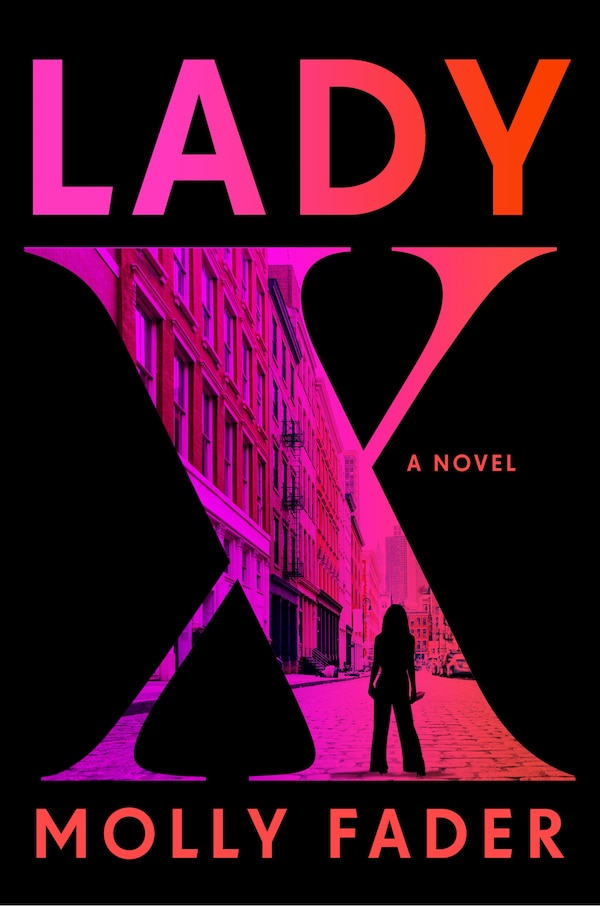 Lady X by Molly Fader, Paperback | Indigo Chapters