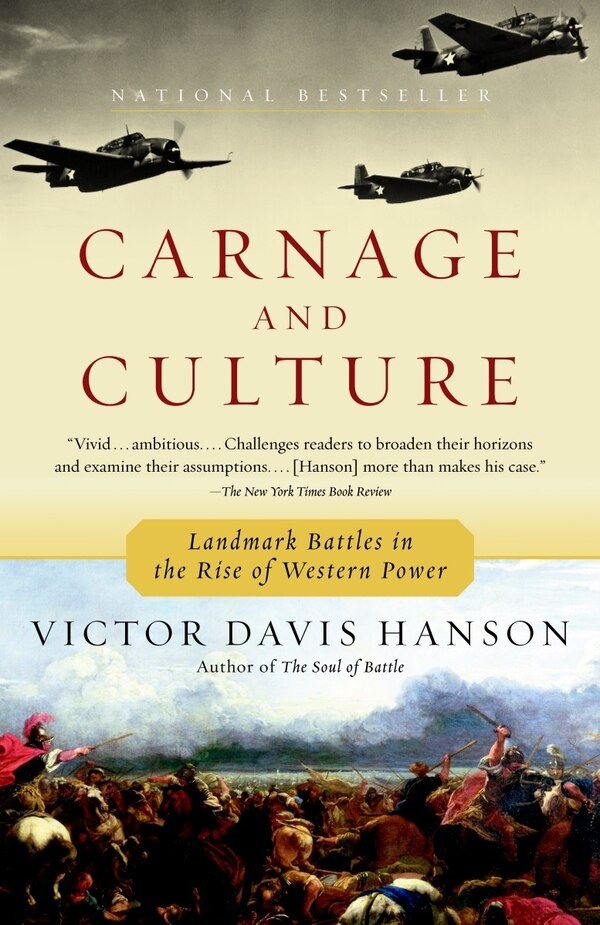 Carnage And Culture by Victor Davis Hanson, Paperback | Indigo Chapters