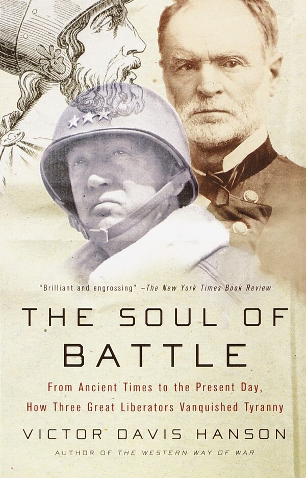 The Soul Of Battle by Victor Davis Hanson, Paperback | Indigo Chapters