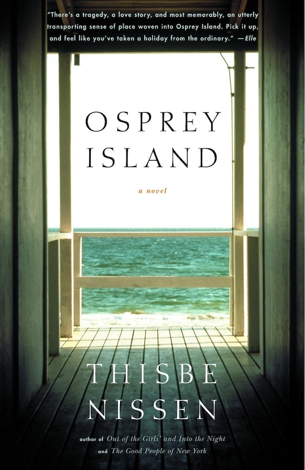 Osprey Island by Thisbe Nissen, Paperback | Indigo Chapters