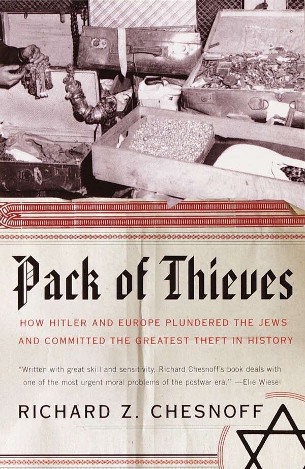Pack Of Thieves by Richard Z. Chesnoff, Paperback | Indigo Chapters
