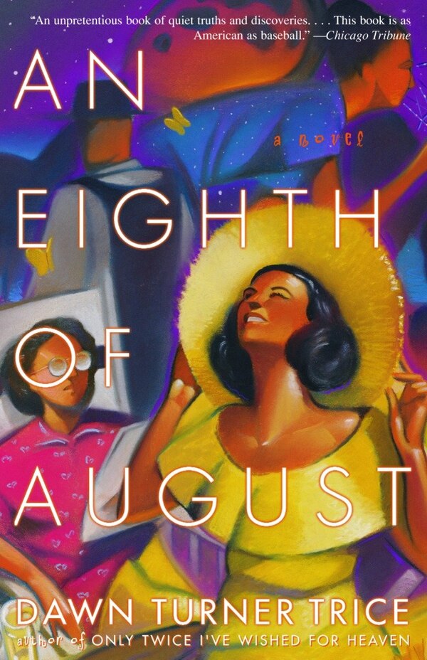 An Eighth of August by Dawn Turner Trice, Paperback | Indigo Chapters