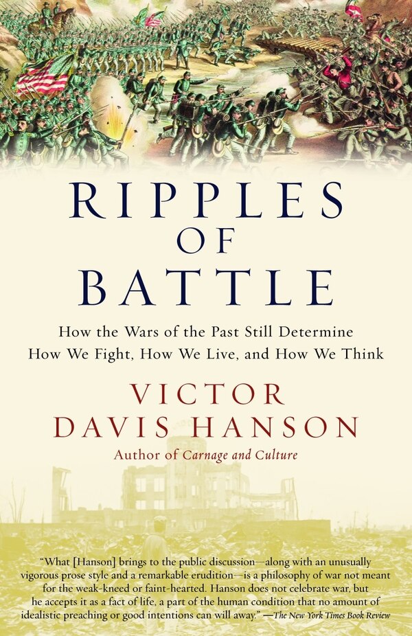 Ripples Of Battle by Victor Davis Hanson, Paperback | Indigo Chapters