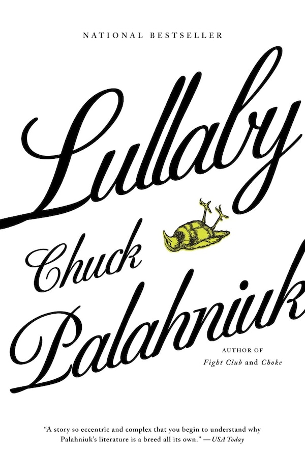 Lullaby by Chuck Palahniuk, Paperback | Indigo Chapters