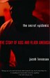 The Secret Epidemic by Jacob Levenson, Paperback | Indigo Chapters