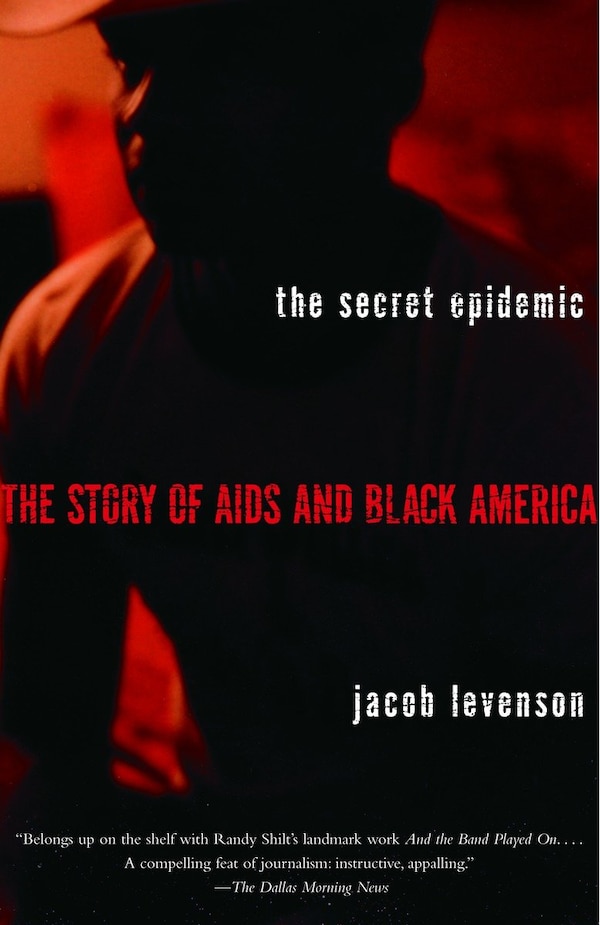 The Secret Epidemic by Jacob Levenson, Paperback | Indigo Chapters