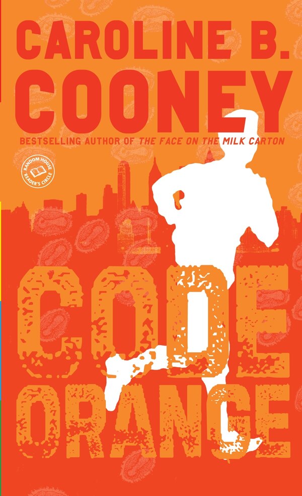 Code Orange by Caroline B. Cooney, Mass Market Paperback | Indigo Chapters