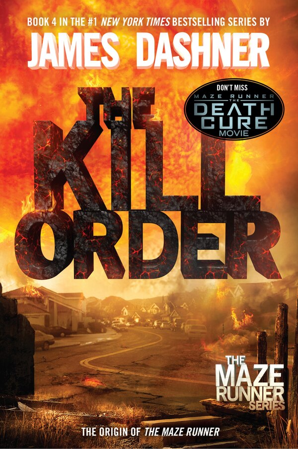 The Kill Order (maze Runner Book Four; Origin) by James Dashner, Paperback | Indigo Chapters