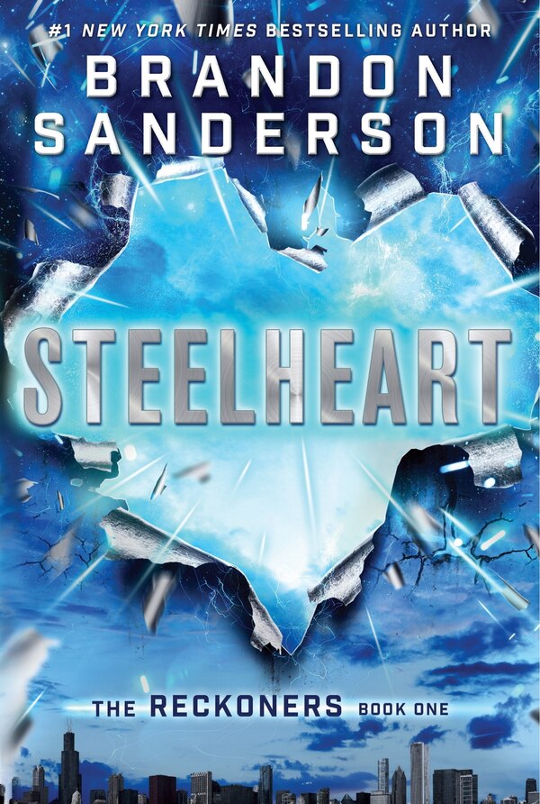 Steelheart by Brandon Sanderson, Hardcover | Indigo Chapters