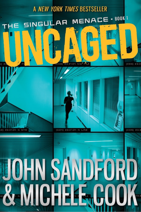 Uncaged (the Singular Menace 1) by JOHN SANDFORD, Paperback | Indigo Chapters