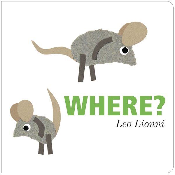 Where? by Leo Lionni, Board Book | Indigo Chapters