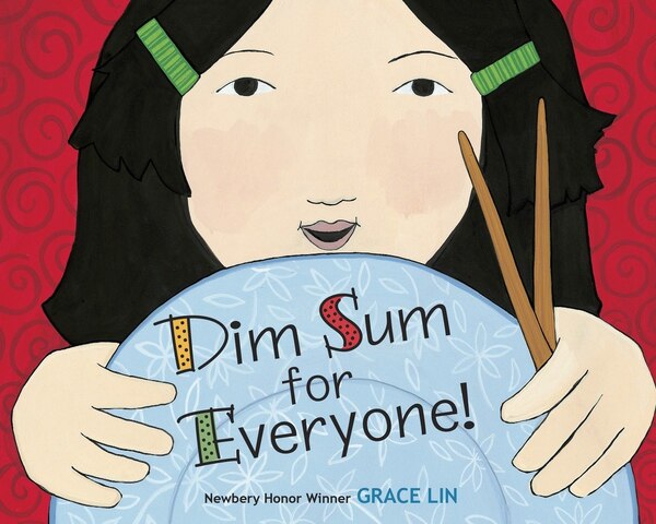 Dim Sum For Everyone by Grace Lin, Board Book | Indigo Chapters