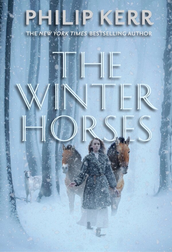 The Winter Horses by Philip Kerr, Paperback | Indigo Chapters