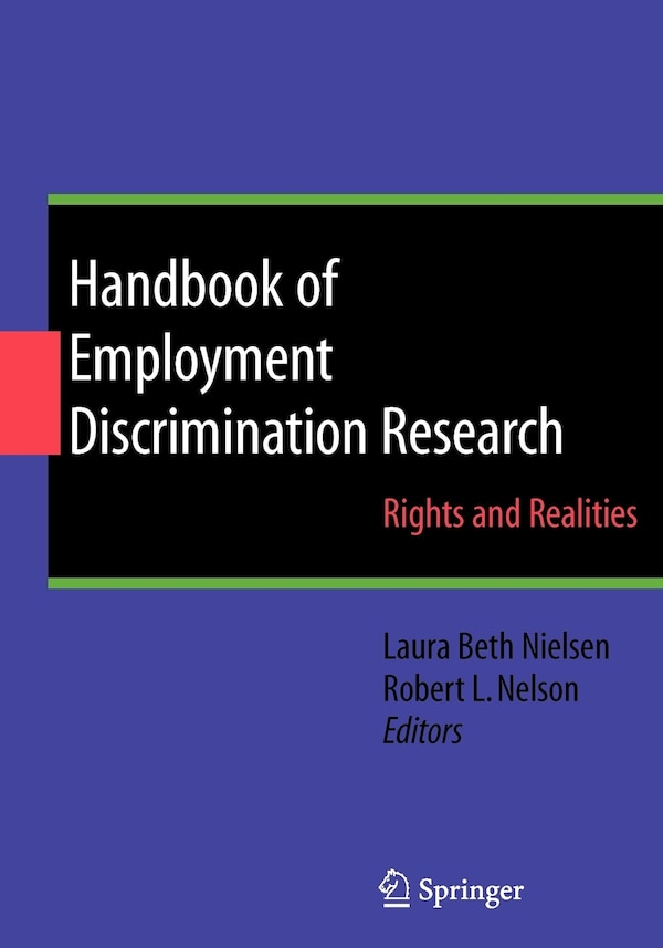 Handbook of Employment Discrimination Research by Laura Beth Nielsen, Paperback | Indigo Chapters