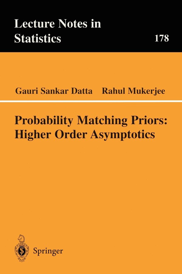 Probability Matching Priors by Gauri Sankar Datta, Paperback | Indigo Chapters