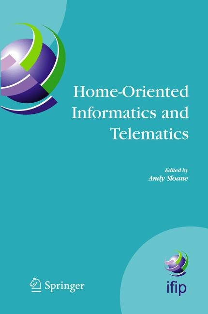 Home-Oriented Informatics and Telematics by Andy Sloane, Hardcover | Indigo Chapters
