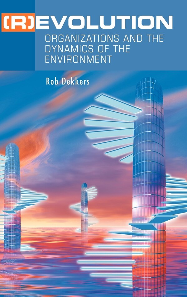 (R)Evolution by Rob Dekkers, Hardcover | Indigo Chapters