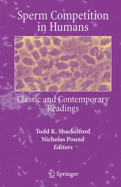 Sperm Competition in Humans by Todd K. Shackelford, Hardcover | Indigo Chapters