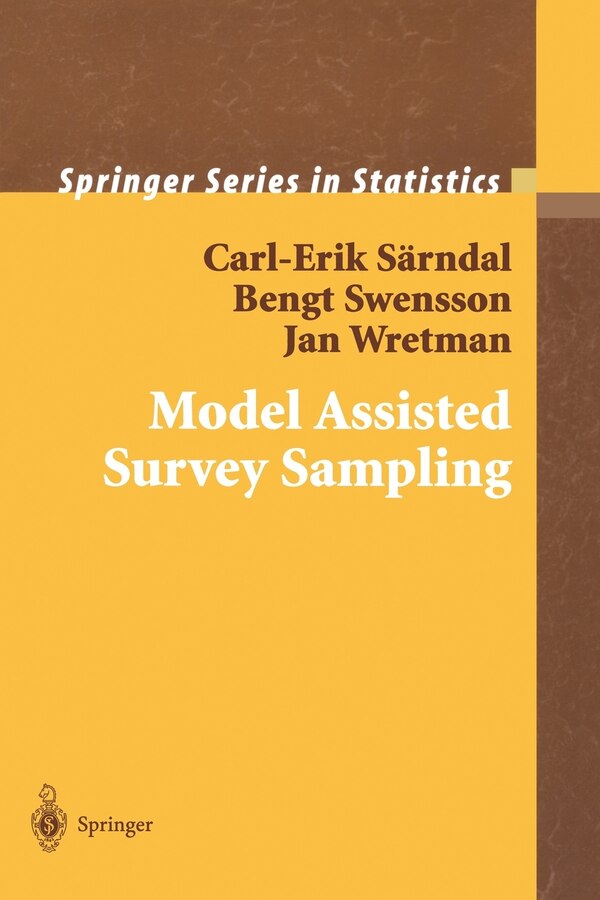 Model Assisted Survey Sampling by Carl-Erik Särndal, Paperback | Indigo Chapters