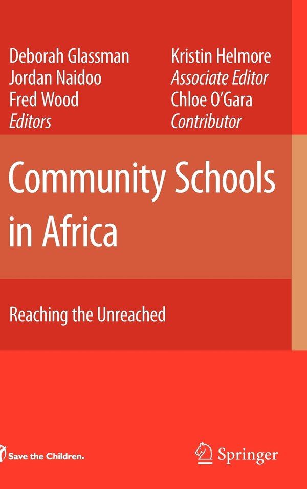 Community Schools in Africa by Chloe O'gara, Hardcover | Indigo Chapters