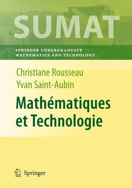 Mathematiques Et Technologie by Christiane Rousseau, Hardcover | Indigo Chapters